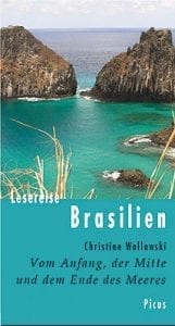Buch von Christine Wollowski über Ihre Lesereise in Brasilien